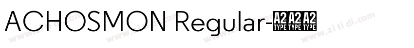 ACHOSMON Regular字体转换